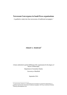 Newsroom Convergence in Saudi Press Organisations a Qualitative Study Into Four Newsrooms of Traditional Newspapers 1