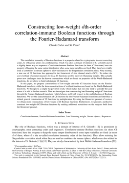 Constructing Low-Weight Dth-Order Correlation-Immune Boolean Functions Through the Fourier-Hadamard Transform Claude Carlet and Xi Chen*