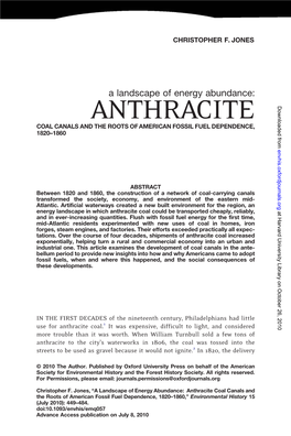 ANTHRACITE Downloaded from COAL CANALS and the ROOTS of AMERICAN FOSSIL FUEL DEPENDENCE, 1820–1860 Envhis.Oxfordjournals.Org