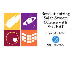 Revolutionizing Solar System Science with WFIRST