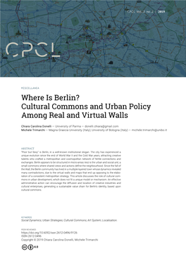 Cultural Commons and Urban Policy Among Real and Virtual Walls