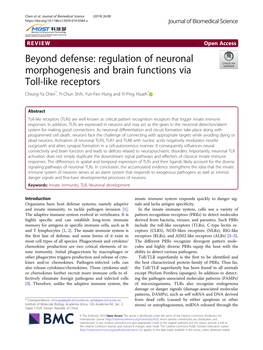 Regulation of Neuronal Morphogenesis and Brain Functions Via Toll-Like Receptors Chiung-Ya Chen*, Yi-Chun Shih, Yun-Fen Hung and Yi-Ping Hsueh*