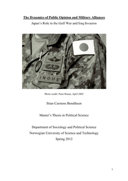 The Dynamics of Public Opinion and Military Alliances Japan‟S Role in the Gulf War and Iraq Invasion
