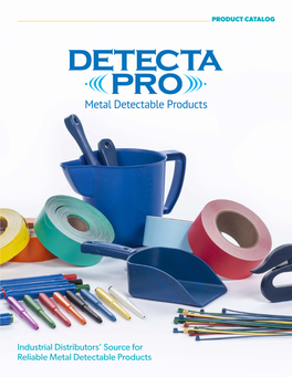 Metal Detectable Products