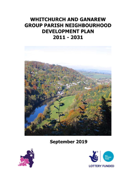 Whitchurch and Ganarew Group Parish Neighbourhood Development Plan 2011 - 2031