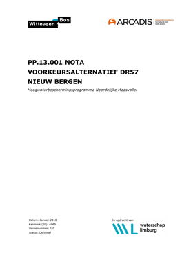 PP.13.001 NOTA VOORKEURSALTERNATIEF DR57 NIEUW BERGEN Hoogwaterbeschermingsprogramma Noordelijke Maasvallei