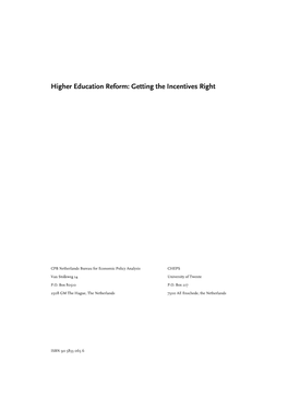 Higher Education Reform: Getting the Incentives Right