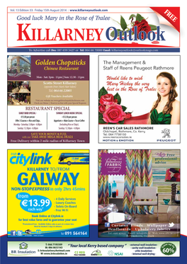 Killarney Outlook Sales: Des 087 659 3427 Or Email: Killarneyoutlook@Outlookmags.Com