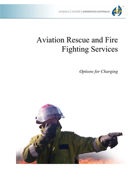 Aviation Rescue and Fire Fighting Services