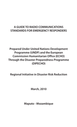 A Guide to Radio Communications Standards for Emergency Responders
