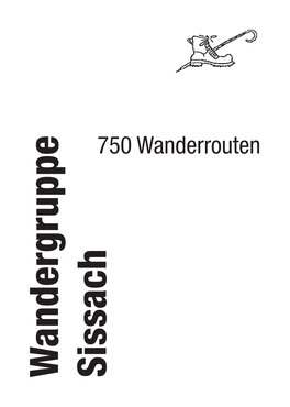 750 Wanderrouten Der Wandergruppe Sissach