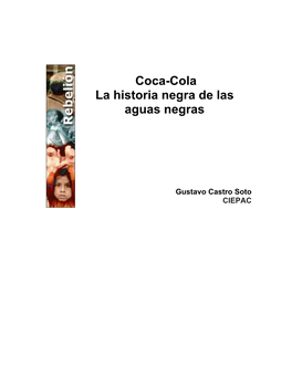 Coca-Cola La Historia Negra De Las Aguas Negras