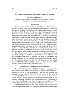 52. Iron-Rich Cordierite Structurally Close to Indialite by Miyoji SAMBONSUGI Geological Institute, Faculty of Arts And. Science
