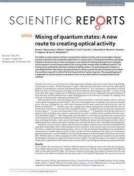 Mixing of Quantum States: a New Route to Creating Optical Activity Anvar S
