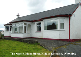 The Manse, Main Street, Kyle of Lochalsh, IV40 8DA Property Description