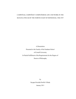 LIFE and WORK in the BANANA FINCAS of the NORTH COAST of HONDURAS, 1944-1957 a Dissertation