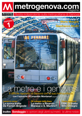 La Metro E I Genovesi La Metro E I Genovesi