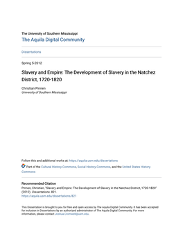 The Development of Slavery in the Natchez District, 1720-1820