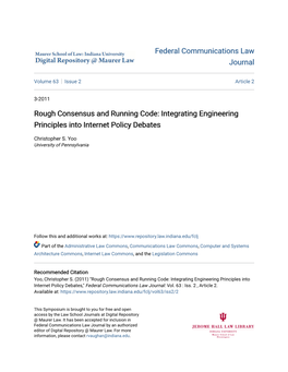 Rough Consensus and Running Code: Integrating Engineering Principles Into Internet Policy Debates