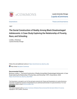 The Social Construction of Reality Among Black Disadvantaged Adolescents: a Case Study Exploring the Relationship of Poverty, Race, and Schooling