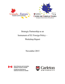 Strategic Partnership As an Instrument of EU Foreign Policy – Workshop Report