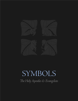 SYMBOLS Te Holy Apostles & Evangelists Peter