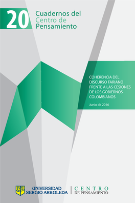 Coherencia Del Discurso Fariano Frente a Las Cesiones De Los Gobiernos Colombianos