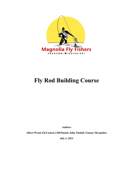 Fly Rod Building Course