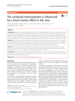 The Oviductal Transcriptome Is Influenced by a Local Ovarian Effect in the Sow Rebeca López-Úbeda1,2, Marta Muñoz3, Luis Vieira1,2, Ronald H