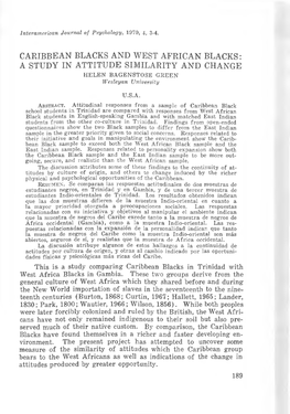 CARIBBEAN BLACKS and WEST AFRICAN BLACKS: a STUDY in ATTITUDE SIMILARITY and CHANGE HELEN BAGENSTOSE GREEN Wesleyan University