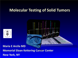 Molecular Testing of Solid Tumors