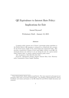 QE Equivalence to Interest Rate Policy: Implications for Exit