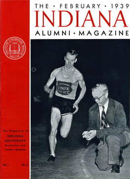 Alumni· Magazine ~~ ~ ~ ~ ~ I a Hoosier Almanac I ~ ~ ~ February Twenty-Eight Days ~