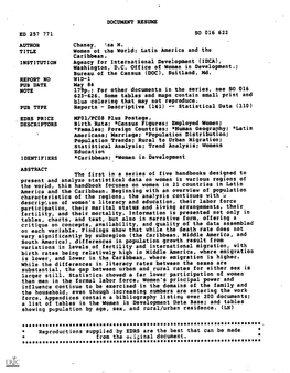 Women of the World: Latin America and the Caribbean. INSTITUTION Agency for International Development(IDCA), Washington, D.C