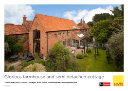 Glorious Farmhouse and Semi Detached Cottage