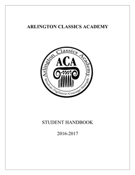 Arlington Classics Academy Student Handbook 2016-2017