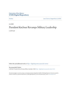 President Kirchner Revamps Military Leadership LADB Staff