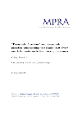 Economic Freedom” and Economic Growth: Questioning the Claim That Freer Markets Make Societies More Prosperous