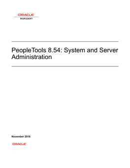 Peopletools 8.54: System and Server Administration