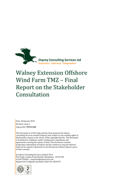 Walney Extension Offshore Wind Farm TMZ – Final Report on the Stakeholder Consultation