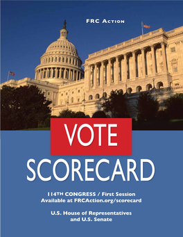 114TH CONGRESS / First Session Available at Frcaction.Org/Scorecard