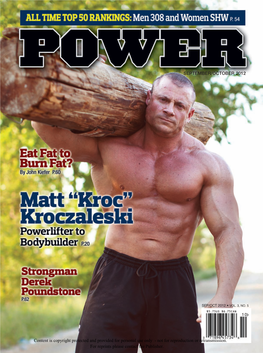Powerlifter to Bodybuilder: Matt Kroc Mark Bell Sits Down with Kroc to Get the Story Behind His Amazing Physique and His Journey Toward Becoming a Pro Bodybuilder