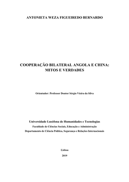 Cooperação Bilateral Angola E China: Mitos E Verdades