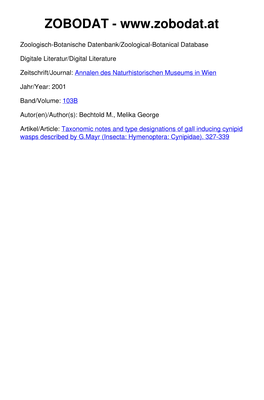 Taxonomic Notes and Type Designations of Gall Inducing Cynipid Wasps Described by G.Mayr (Insecta: Hymenoptera: Cynipidae)