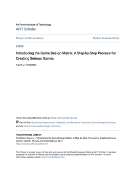 Introducing the Game Design Matrix: a Step-By-Step Process for Creating Serious Games