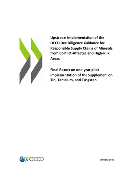 Upstream Implementation of the OECD Due Diligence Guidance for Responsible Supply Chains of Minerals from Conflict-Affected