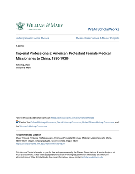 American Protestant Female Medical Missionaries to China, 1880-1930