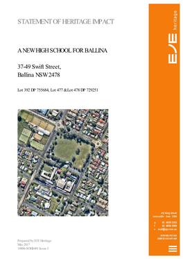 STATEMENT of HERITAGE IMPACT a NEW HIGH SCHOOL for BALLINA 37-49 Swift Street, Ballina NSW 2478