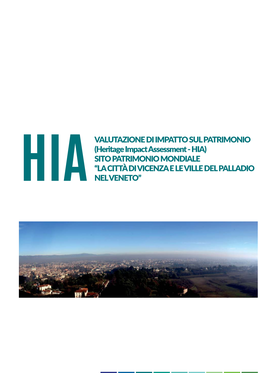 HIAVALUTAZIONE DI IMPATTO SUL PATRIMONIO (Heritage Impact Assessment