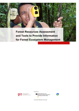 Forest Resources Assessment and Tools to Provide Information for Forest Ecosystem Management